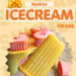Healthy Icecream for Kids